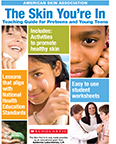 The skin you're in